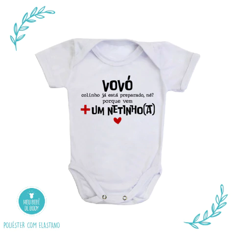 Body de Bebê Vovó Vem + Um Netinho(A) - comprar online