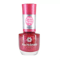 Esmalte Ana Hickmann Para você brilhar Glitter Com o Love