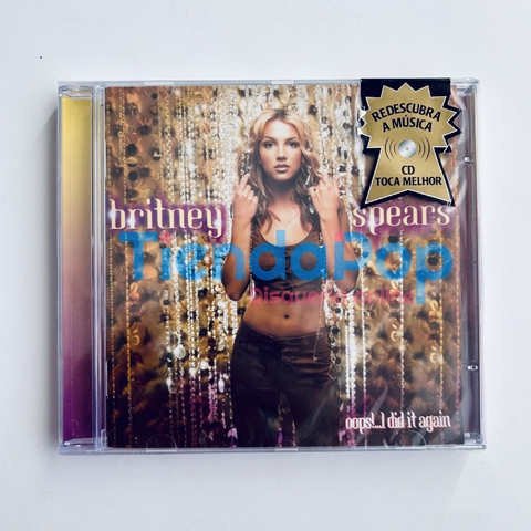 Cd Britney Spears Oops I Did It Again Brasil - Edicion Especial Limitada "Redescubra Musica" Deluxe Edition con Bonus Tracks - 15 Temas