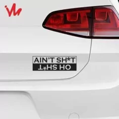 Adesivo Ain´t Shit Oh Shit na internet