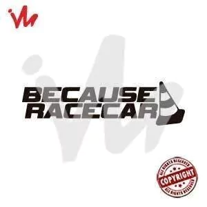 Adesivo Because Racecar - comprar online