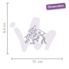 Adesivo Don´t Touch my Car na internet