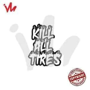 Adesivo Kill All Tires Ken Block - comprar online