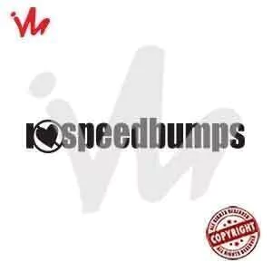 Adesivo I Hate Speedbumps