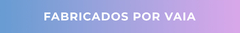 Banner de la categoría FABRICADOS POR VAIA