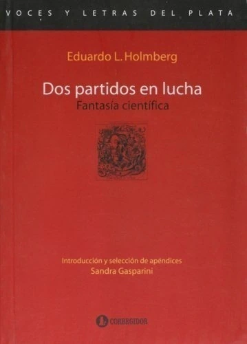 DOS PARTIDOS EN LUCHA. FANTASÍA CIENTÍFICA