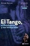 EL TANGO, EL BANDONEON 4 Y SUS INTERPRETES.