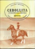 CEBOLLITA. UN ELEGIDO DE LA HISTORIA. VIDA Y LEYENDA