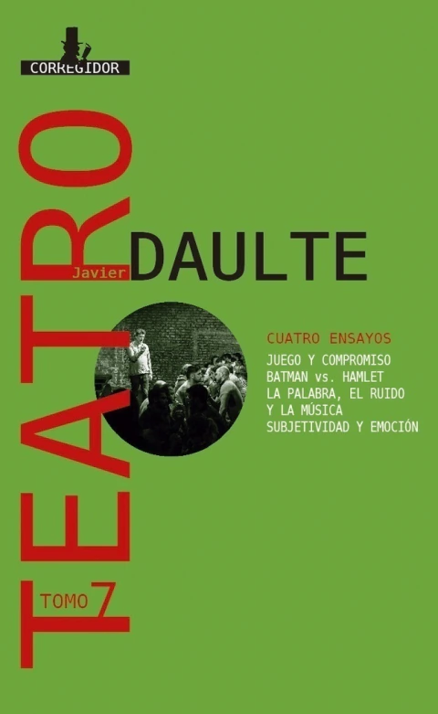 TEATRO 7-DAULTE CUATRO ENSAYOS