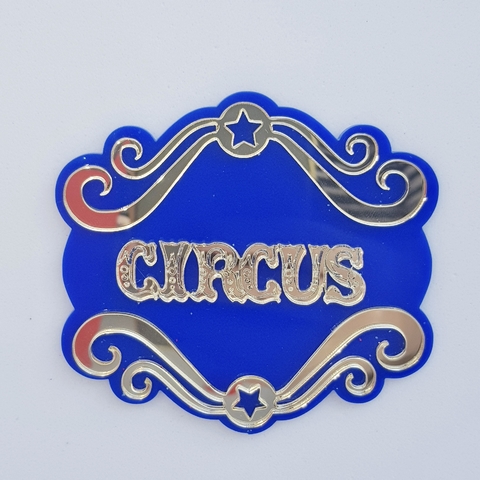 Placa Luxuosa Circus Vintage (8cm)
