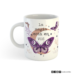 Tazas- La magia está en vos