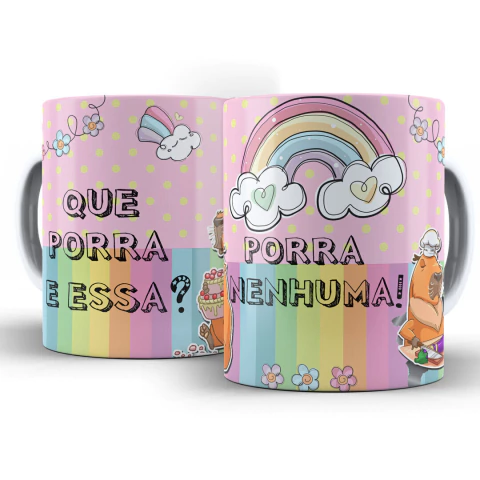 Caneca Que Porra É Essa ?