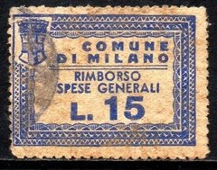 12015 Itália Selo Fiscal Comune di Milano Rimborso Spese Generali 15 Liras U (51)