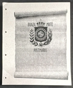 Folhas do albúm "Brasil Mute Postmarks" (carimbos mudos do Brasil), em papel especial de 120g, tamanho 238mm X 232mm. Sã