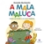A mala maluca Ciranda