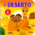 DESERTO, O