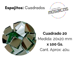 Espejitos Cuadrado 2 x 2 cm x 100 gs-