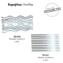 Espejitos: Varillas Rectas / Zig Zag