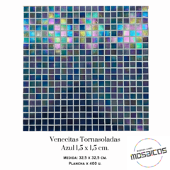 Venecitas Azul Tornasoladas 1,5 x 1,5 cm. x PLANCHA