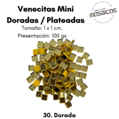 Mini Venecitas 1 x 1 x 100 gs. DORADA Cod.30