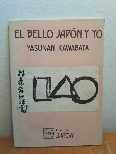 Yasunari Kawabata - El Bello Japón y yo - Eudeba 1987 - Bilingüe Español Japonés. - comprar online