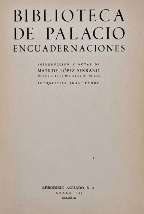 ENCUADERNACIONES BIBLIOTECA DE PALACIO