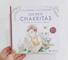 LOS SIETE CHAKRITAS Y EL PODER DE LAS PLANTAS MAGICAS - Belén Castelli - comprar online