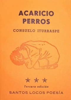 ACARICIO PERROS - CONSUELO ITURRASPE - comprar online