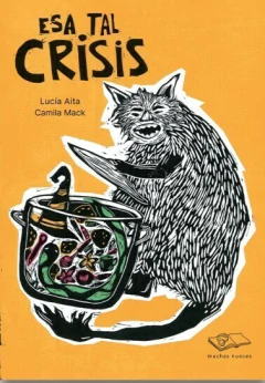 Esa tal crisis - Cami Mack y Lucía Aita