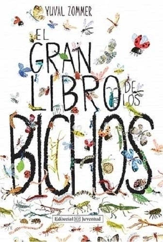 El Gran Libro de los Bichos - Yuval Zommer