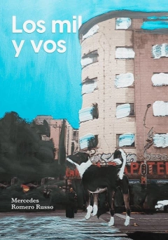 Los mil y vos - Mercedes Romero Russo