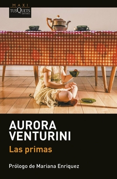 LAS PRIMAS - AURORA VENTURINI - Edición de bolsillo - comprar online