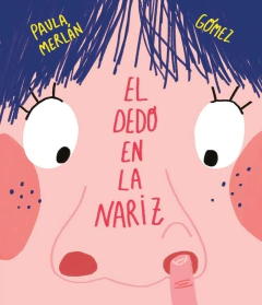 Dedo en la nariz,el