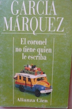 El coronel no tiene quien le escriba