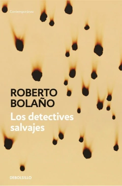 Los detectives salvajes. De Bolsillo - Roberto Bolaño