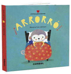 ¡Arrorró! - Mariana Ruiz Johnson