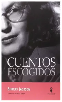 Cuentos escogidos - Shirley Jackson
