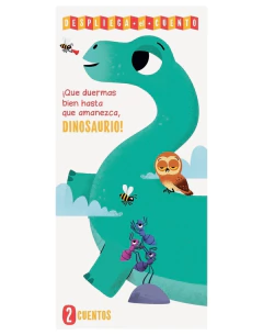 DINOSAURIO - DESPLIEGA EL CUENTO