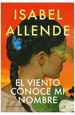 El viento conoce mi nombre - Isabel Allende