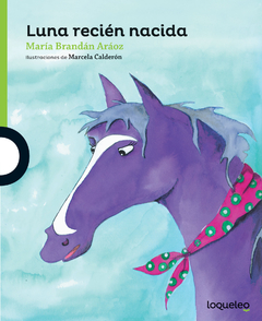Luna recién nacida - María Brandan Aráoz