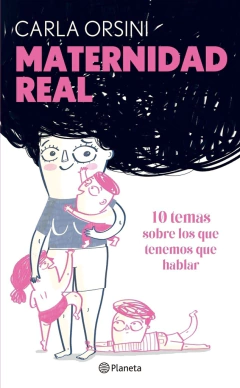 MATERNIDAD REAL - Carla Orsini