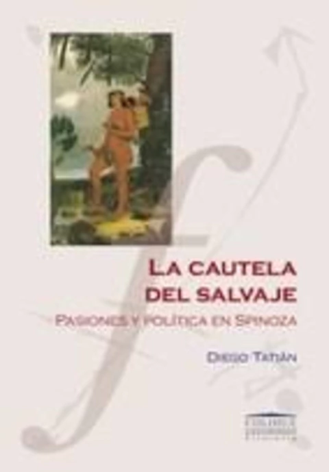 CAUTELA DEL SALVAJE, LA