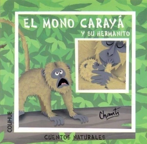 MONO CARAYA Y SU HERMANITO, EL