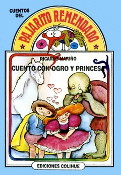 CUENTO CON OGRO Y PRINCESA - DEL PAJARITO REMENDADO