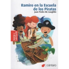 RAMIRO EN LA ESCUELA DE LOS PIRATAS - HORA DE LECTURA