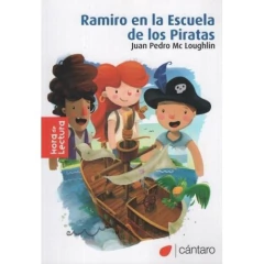 RAMIRO EN LA ESCUELA DE LOS PIRATAS - HORA DE LECTURA