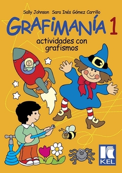 Grafimanía 1 - Sally Johnson y Sara Inés Gómez Carrillo