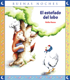 El estofado del lobo - Keiko Kasza