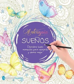 Arterapia Sueños - Equipo Editorial Guadal