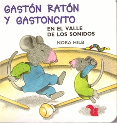 GASTON RATON Y GASTONCITO EN EL VALLE DE LOS SONIDOS (CARTONE)